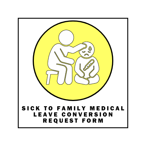 Sick to Family Medical Conversion